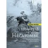 1914-1918 L'autre hécatombe - Belin