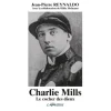 Charlie Mills, le cocher des dieux - Lavauzelle