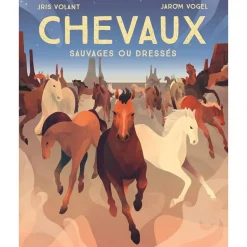 Chevaux sauvages ou dressés - Martinière Junior