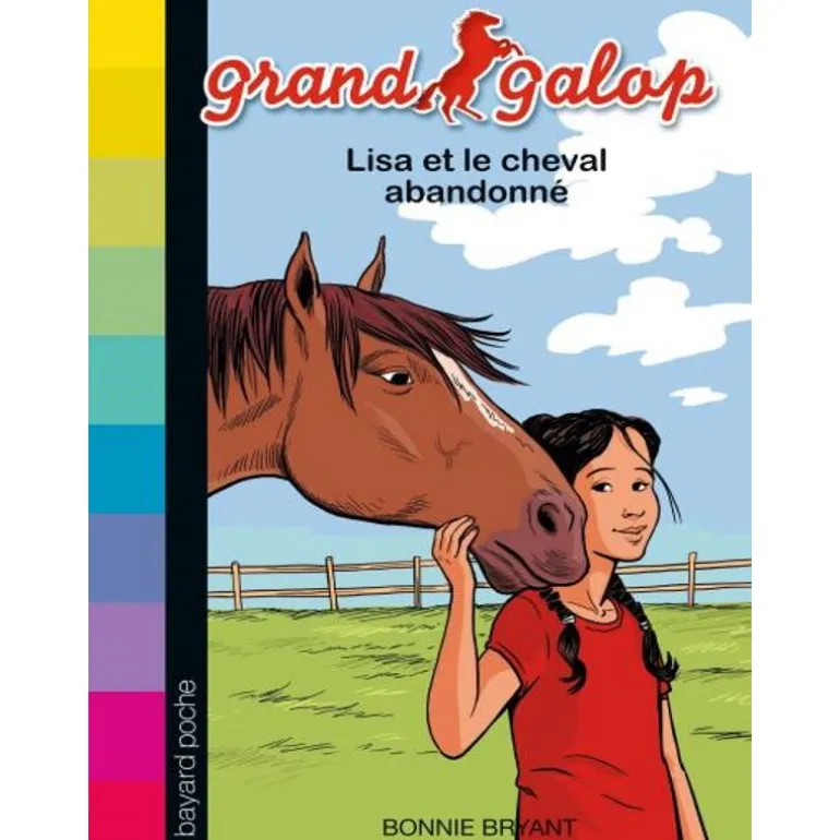 Grand galop Tome 26 : Lisa et le cheval abandonné - Bayard Poche