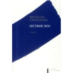 Octave roi - Editions Pierre Guillaume de Roux