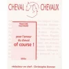 Pour l'amour du cheval of course - Editions du Rocher