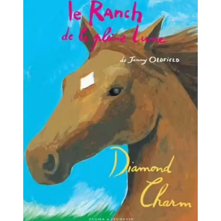 Ranch de la Pleine Lune Tome 21 : Diamond Charm - Zulma Jeunesse