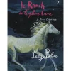 Ranch de la Pleine lune Tome 5 : Lady Blue - Zulma Jeunesse
