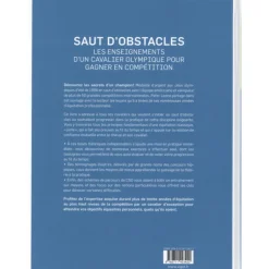 Saut d'obstacles: Les enseignements d'un cavalier olympique pour gagner en compétition - Vigot