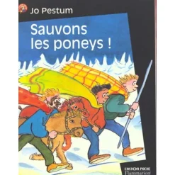 Sauvons les poneys ! - Castor Poche