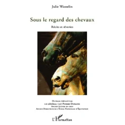 Sous le regard des chevaux - Editions L'Harmattan