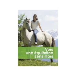 Vers une équitation sans mors - Belin